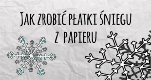 Jak wycinać śnieżynki z papieru?