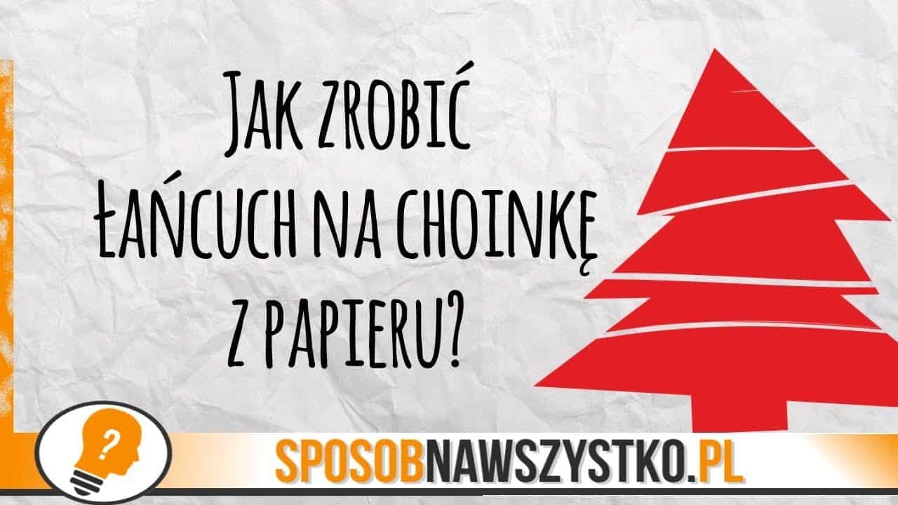 Jak zrobić prosty łańcuch na choinkę z papieru?